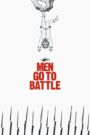 Men Go to Battle