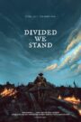 Divided We Stand