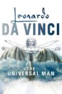 Leonardo Da Vinci: The Universal Man