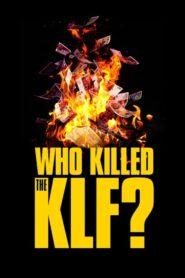 Who Killed the KLF?