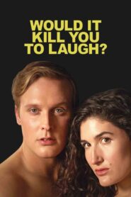 Would It Kill You to Laugh? Starring Kate Berlant + John Early