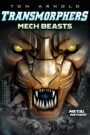 Transmorphers – Mech Beasts