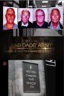 Bad Dads’ Army: The Hatton Garden Heist