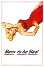 Born to Be Bad