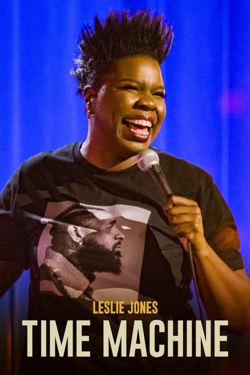 Leslie Jones: Time Machine