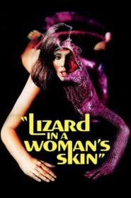 A Lizard in a Woman’s Skin