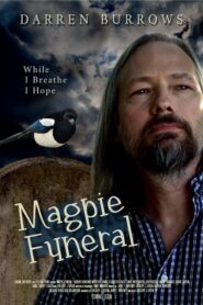 Magpie Funeral