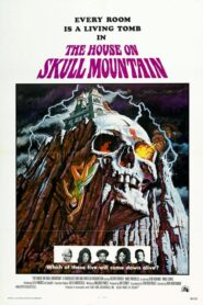 The House on Skull Mountain