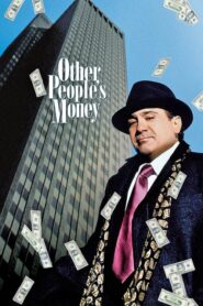 Other People’s Money