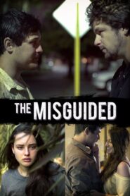 The Misguided