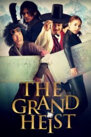 The Grand Heist