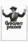 Greaser’s Palace