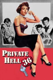 Private Hell 36