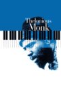 Thelonious Monk: Straight, No Chaser