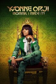 Yvonne Orji: Momma, I Made It!