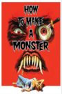 How to Make a Monster