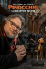 Guillermo del Toro’s Pinocchio: Handcarved Cinema