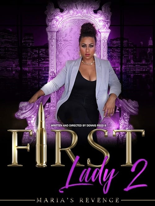 First Lady II: Maria’s Revenge