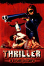 Thriller: A Cruel Picture