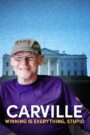 Carville: Winning Is Everything, Stupid!