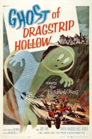 Ghost of Dragstrip Hollow