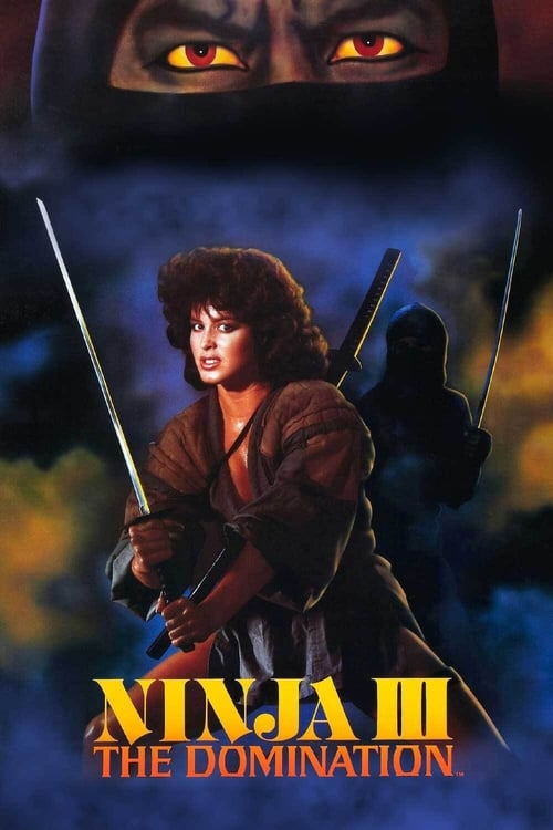 Ninja III: The Domination