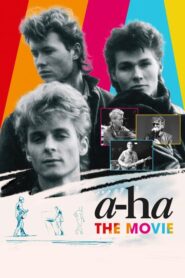 a-ha: The Movie