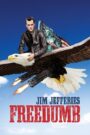 Jim Jefferies: Freedumb