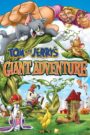 Tom and Jerry’s Giant Adventure