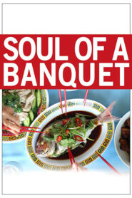 Soul of a Banquet