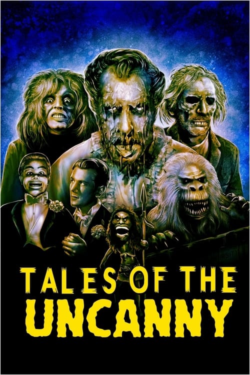 Tales of the Uncanny