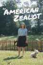 An American Zealot