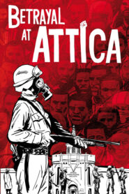 Betrayal at Attica