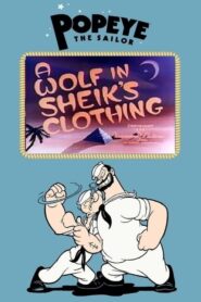 A Wolf in Sheik’s Clothing