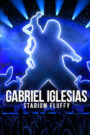 Gabriel Iglesias: Stadium Fluffy