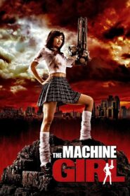 The Machine Girl