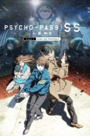 Psycho-Pass: Sinners of the System – Case.1 Crime and Punishment