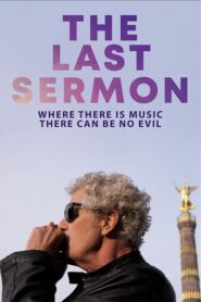 The Last Sermon