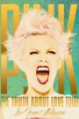 P!NK: The Truth About Love Tour – Live from Melbourne