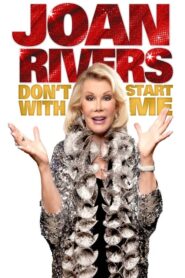 Joan Rivers: Don’t Start with Me