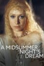 A Midsummer Night’s Dream