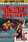 The Violent and the Damned