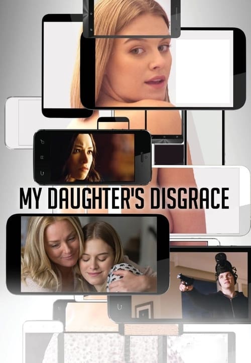 My Daughter’s Disgrace