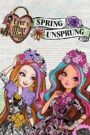 Ever After High: Spring Unsprung