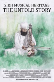 Sikh Musical Heritage: The Untold Story