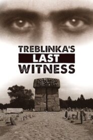 Treblinka’s Last Witness