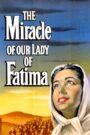 The Miracle of Our Lady of Fatima