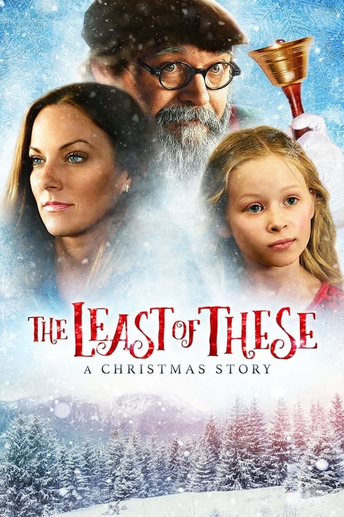 The Least of These: A Christmas Story