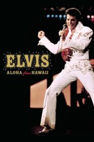 Elvis – Aloha from Hawaii