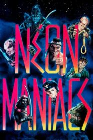 Neon Maniacs